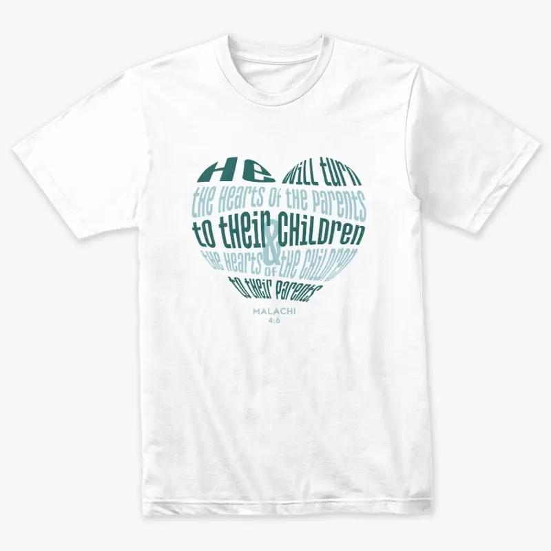 Malachi 4:6 T-Shirt